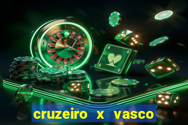 cruzeiro x vasco da gama multicanais